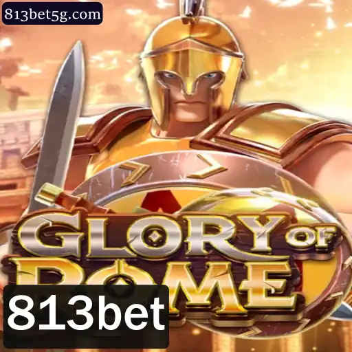Explorando GloryofRome: Um Mergulho Profundo no Jogo Popular da 813bet