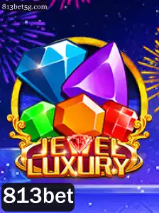 Descubra o Fascinante Mundo de JewelLuxury: Um Mergulho no Universo dos Jogos com 813bet